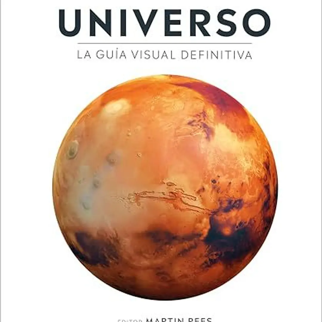 Universo: La Guía Visual Definitiva  	 1