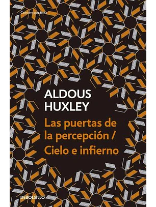 Puertas De La Percepcion/cielo E Infiern