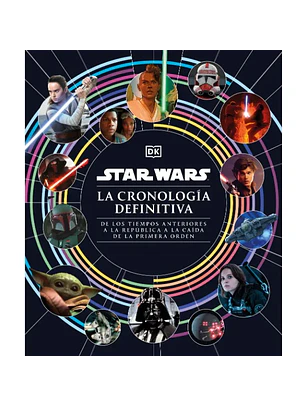 Star Wars La Cronologia Definitiva	