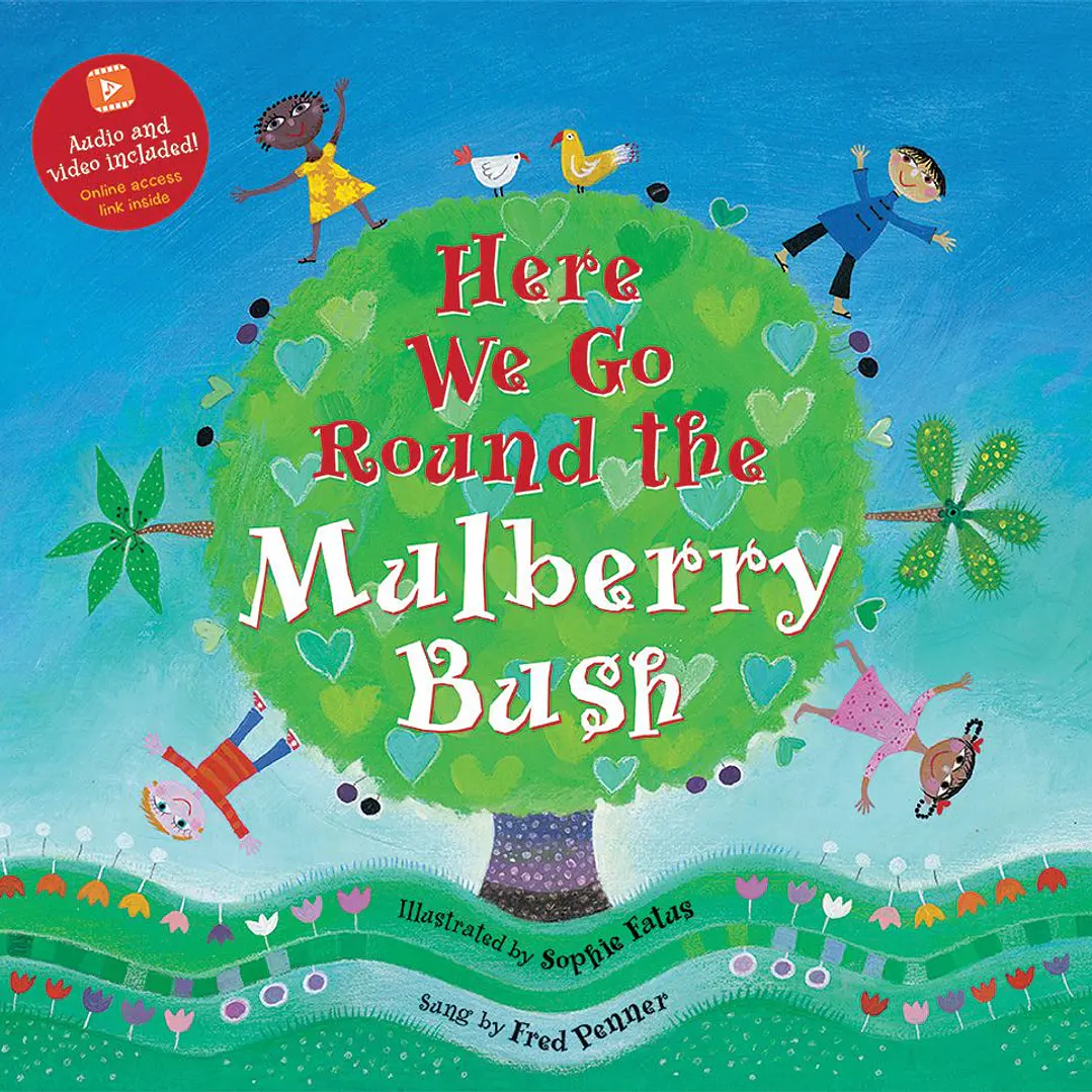 Here We Go Round The Mulberry Bush 1