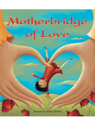Motherbridge Of Love