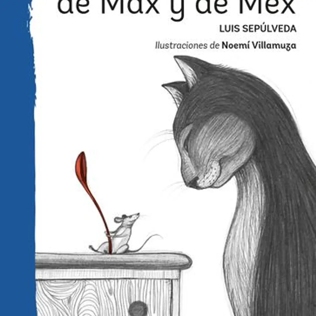 Historia De Mix, De Max Y De Mex 1