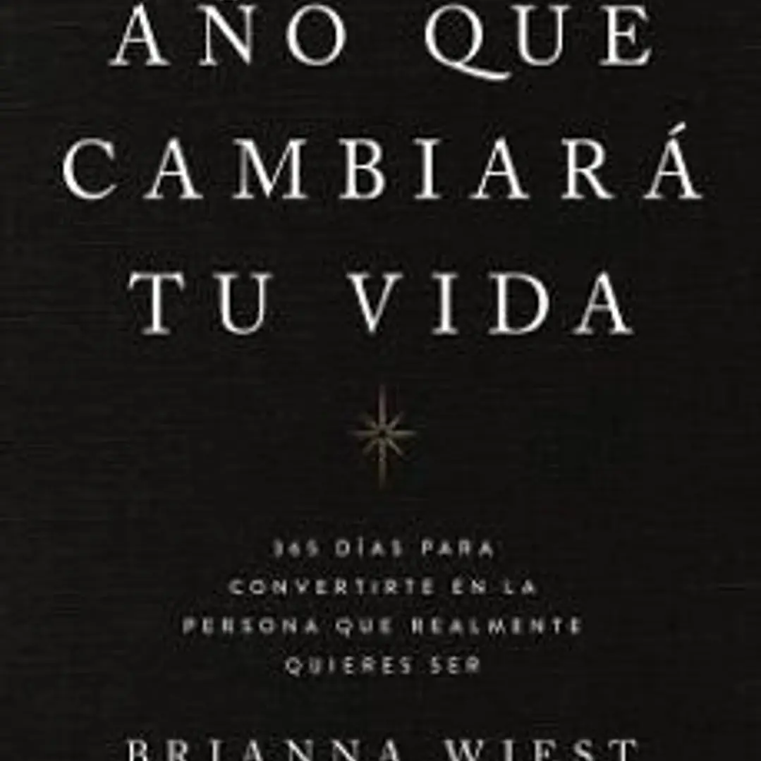 El Año Que Cambiara Tu Vida 1