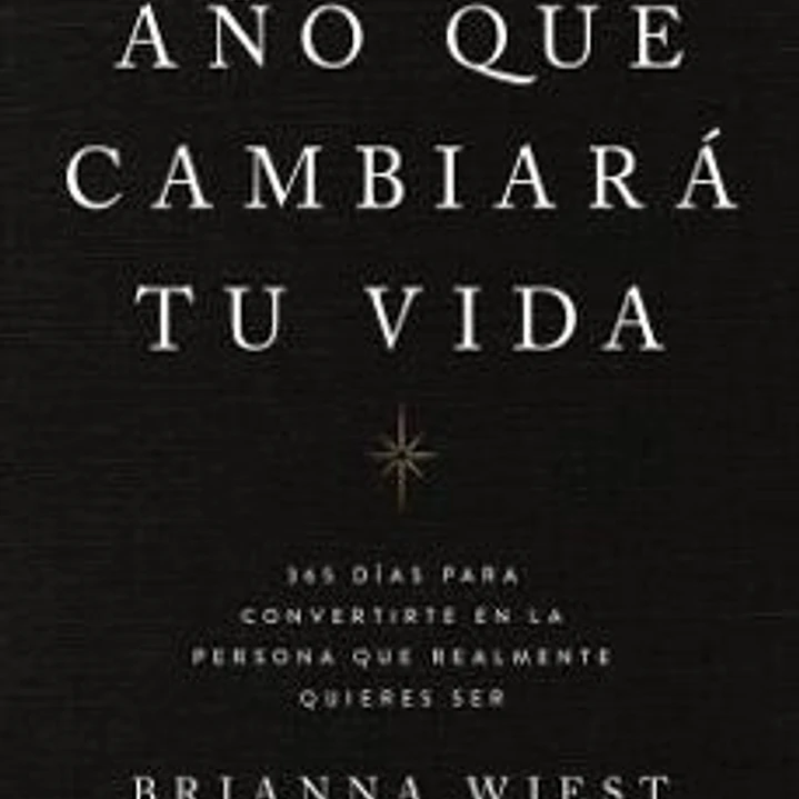 El Año Que Cambiara Tu Vida 1