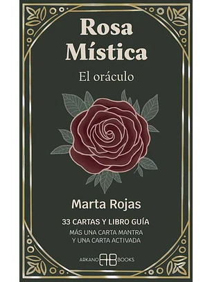 Rosa Mistica. El Oraculo