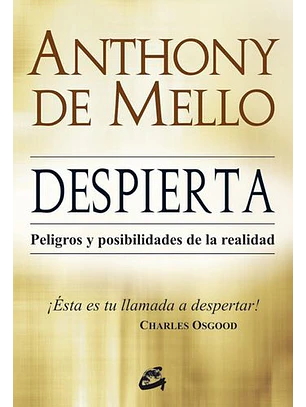 Despierta: Peligros Y Posibilidades De La Realidad