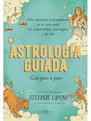 Astrologia Guiada Guia Paso A Paso