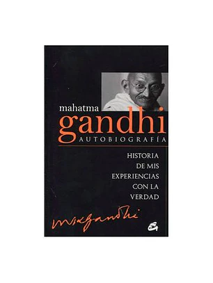 Mahatma Gandhi Autobiografia