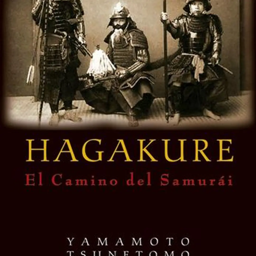 Hagakure El Camino Del Samurai 1