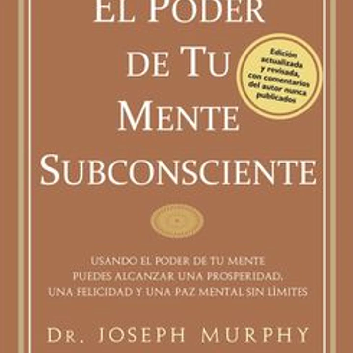 El Poder De Tu Mente Subconsciente 1