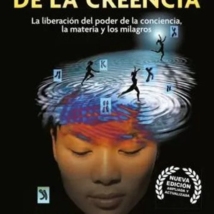 La Biologia De La Creencia 1