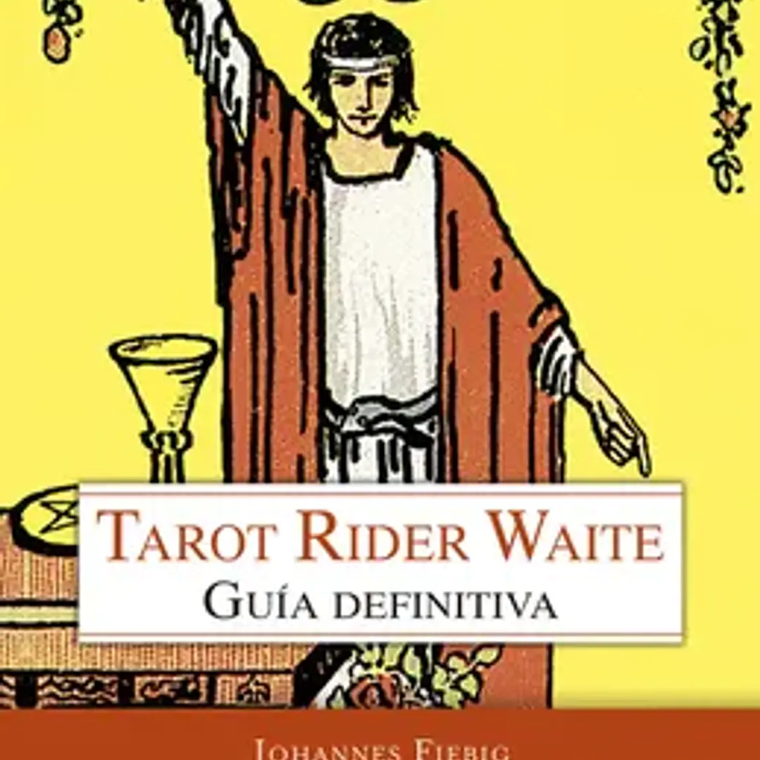 Tarot Rider Waite. Guia Definitiva 1