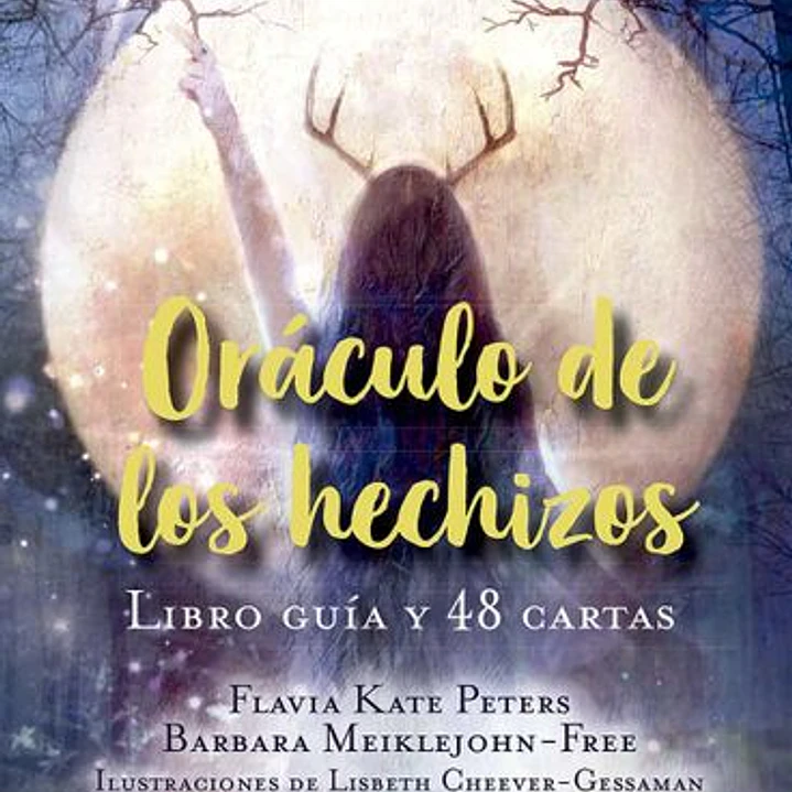 Oraculo De Los Hechizos: Libro Guia Y 48 Cartas 1