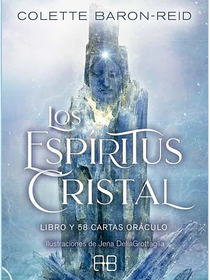 Los Espiritus Cristal. Libro Y 58 Cartas