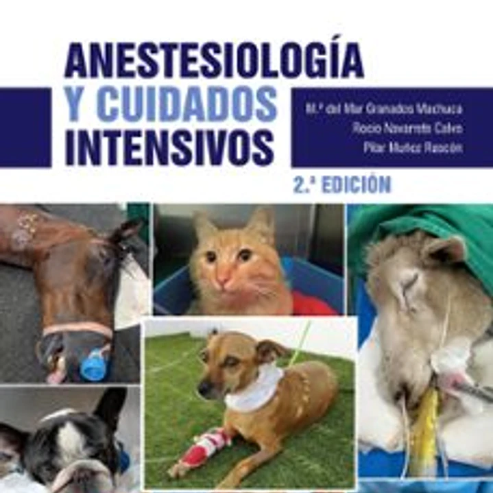 Anestesiologia Y Cuidados Intensivos (2ª Ed.) - Manuales Clínicos De Veterinaria 1