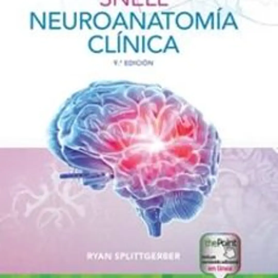 Neuroanatomia Clinic. Snell.(9ª Edicion) 1
