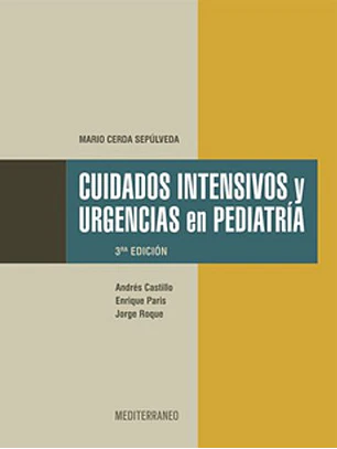 Cuidados Intensivos Y Urgencias En Pediatria 3º Edicion