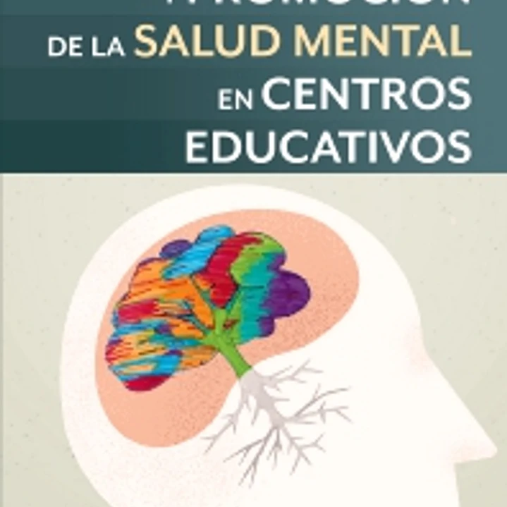 Prevencion Y Promocion De La Salud Mental En Centros Educativos 1
