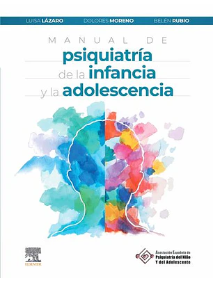 Manual De Psiquiatria De La Infancia Y La Adolescencia