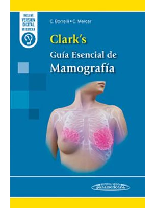 Clark's Guia Esencial De Mamografia