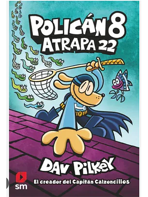 Hombre Perro 8 - Atrapa 22 (Polican)