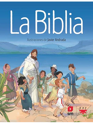 La Biblia - Infantil Ilustrada