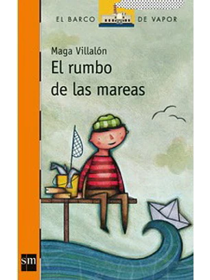 El Rumbo De Las Mareas