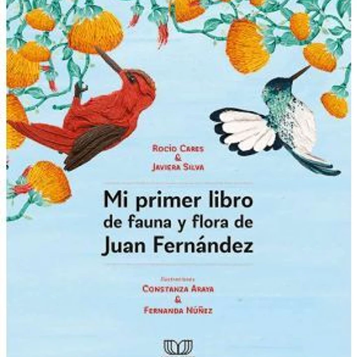 Mi Primer Libro De Fauna Y Flora De Juan Fernandez 1