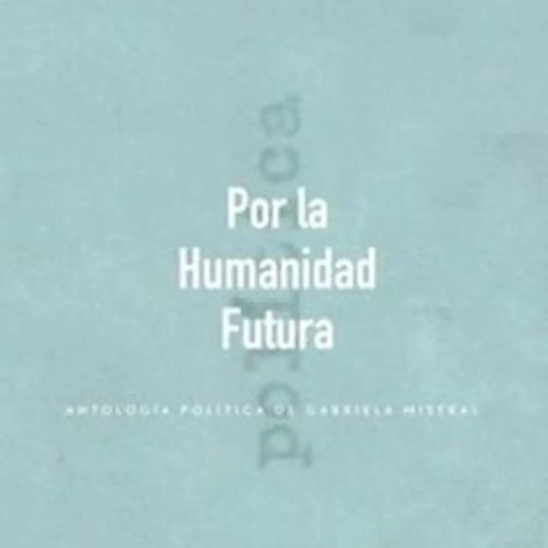 Por La Humanidad Futura 1