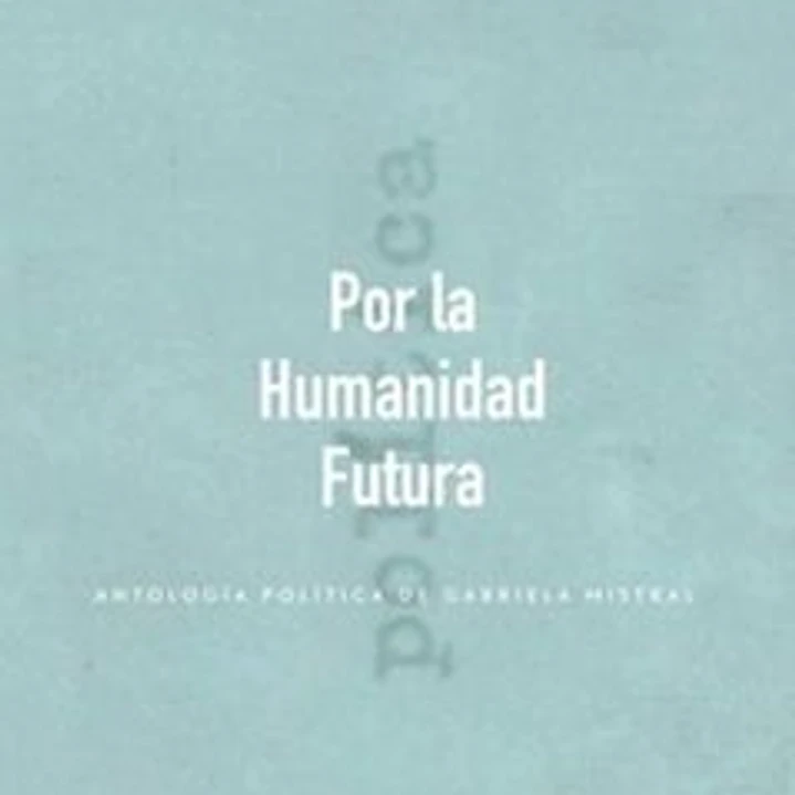 Por La Humanidad Futura 1