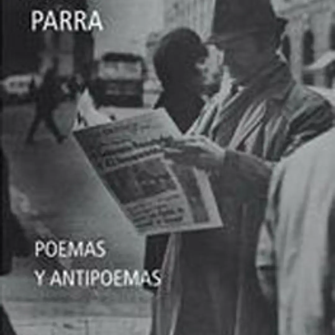 Poemas Y Antipoemas 1