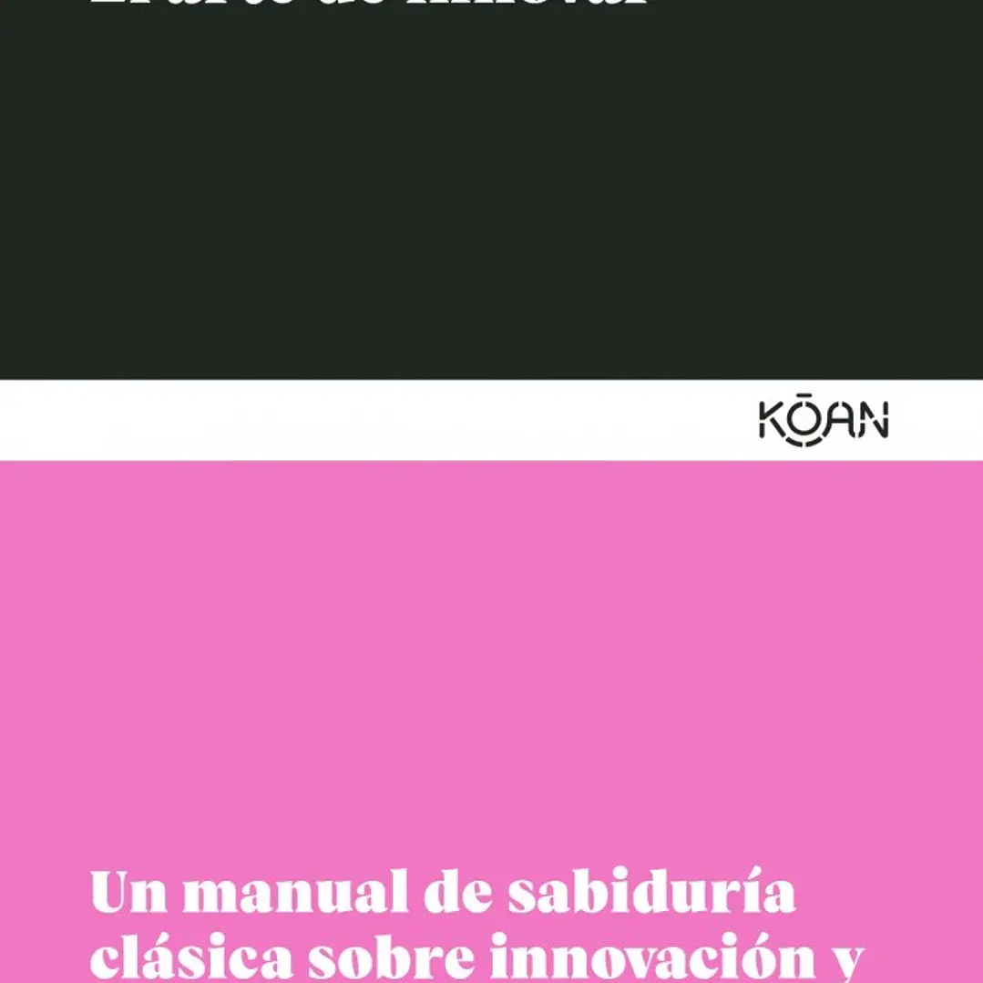 El Arte De Innovar 1