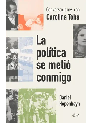 La Politica Se Metio Conmigo