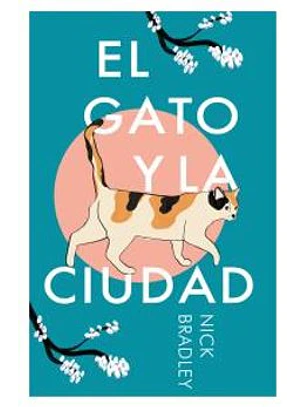 El Gato Y La Ciudad ( Tamaño Bolsillo)