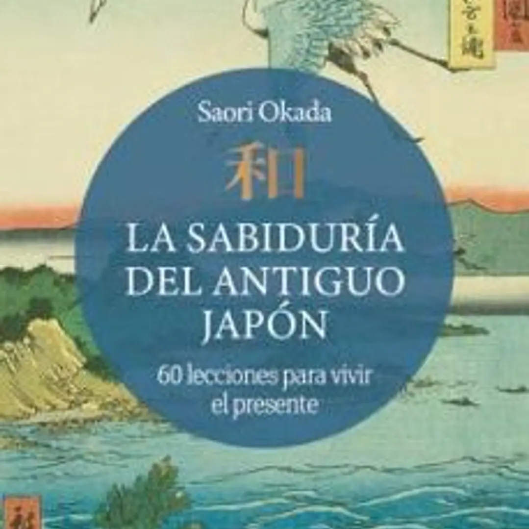 La Sabiduria Del Antiguo Japon 1