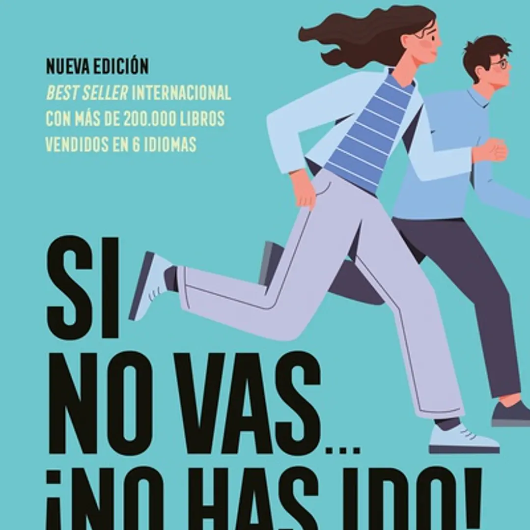 Si No Vas No Has Ido  1