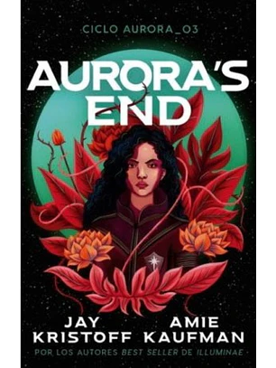 Aurora's End  (Ciclo Aurora 3)
