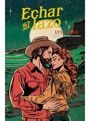 Echar El Lazo (Rebel Blue Ranch 3)