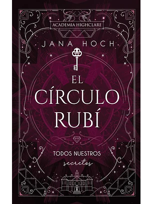 El Circulo Rubi (Highclare Academy 1)
