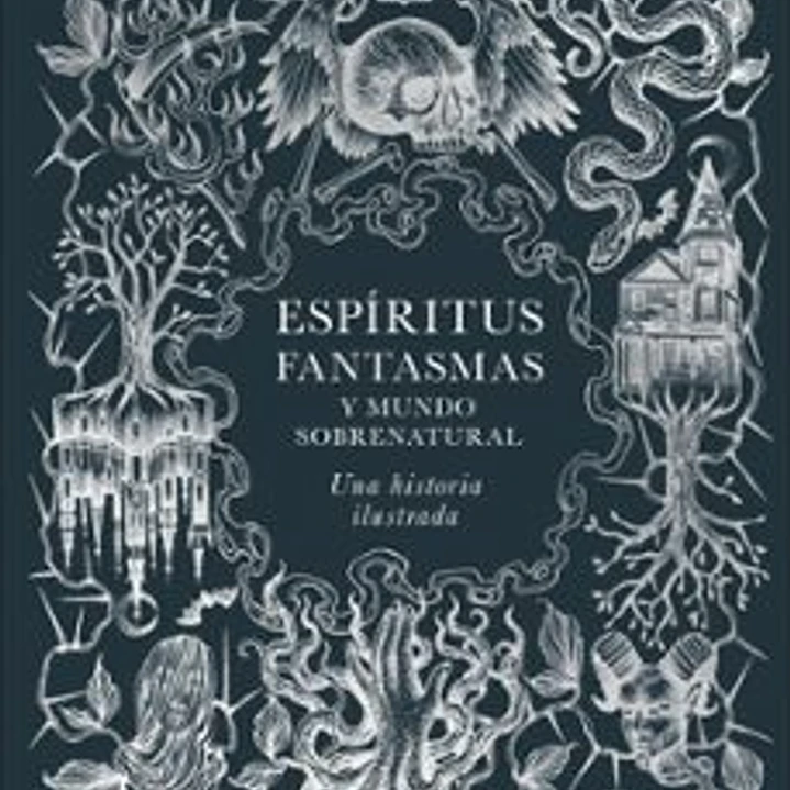Espiritus, Fantasmas Y Mundo Sobrenatural 1