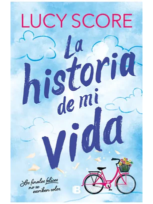 La Historia De Mi Vida (Story Lake 1) 