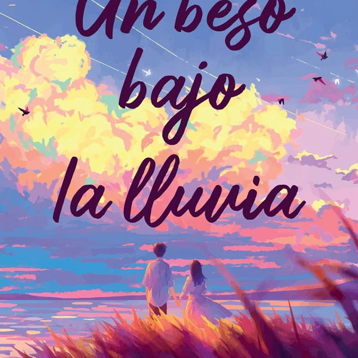 Un Beso Bajo La Lluvia  1