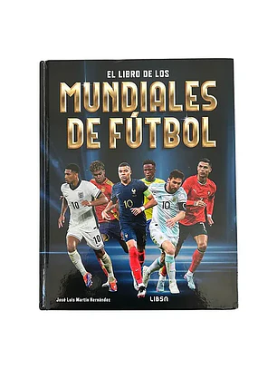 El Libro De Los Mundiales De Futbol