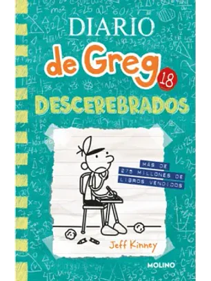 Diario De Greg 18 - Descerebrados