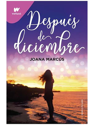 Despues De Diciembre (Meses A Tu Lado 2)