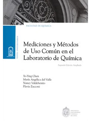Mediciones Y Metodos De Uso Comun En El Laboratorio De Quimica