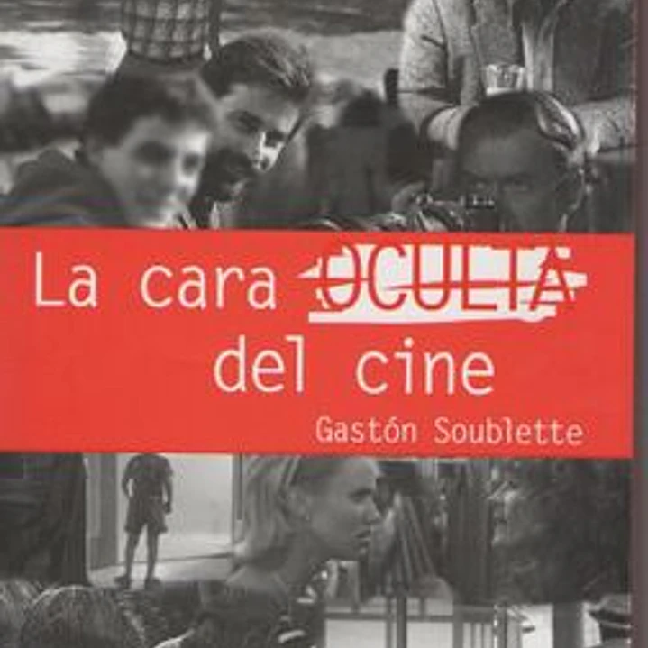 La Cara Oculta Del Cine 1