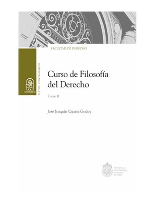 Curso Filosofía Del Derecho Tomo Ii