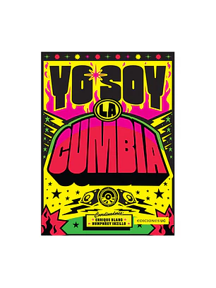 Yo Soy La Cumbia