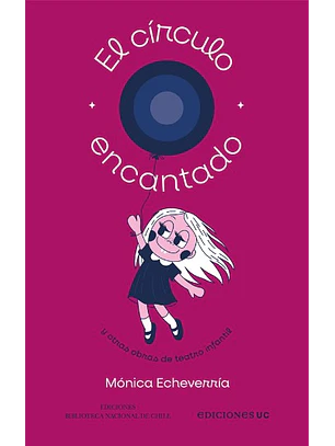 El Circulo Encantado